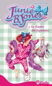 JUNIE B. JONES Y LA FISTA DE PIJAMAS | 9788421692257 | BARBARA PARK