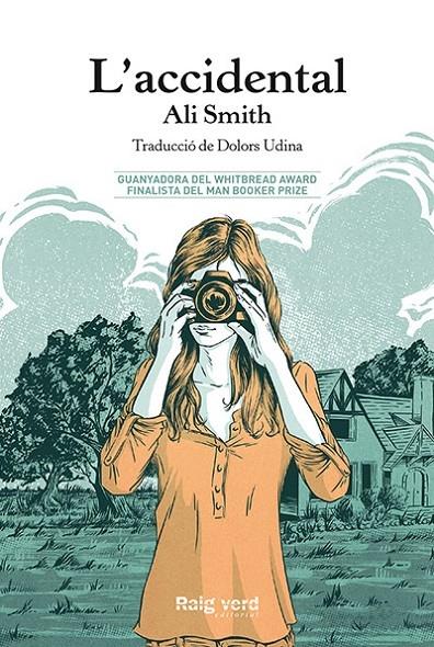 L'ACCIDENTAL | 9788416689262 | ALI SMITH