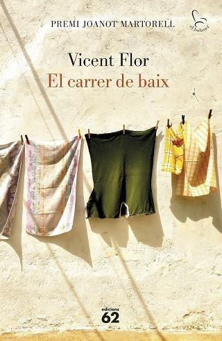 EL CARRER DE BAIX | 9788429779974 | VICENT FLOR