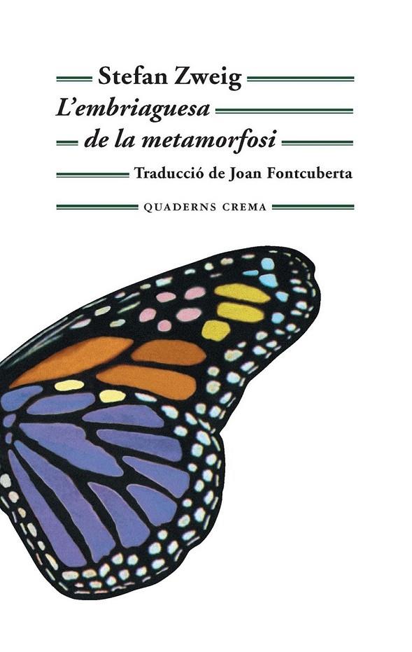 L'EMBRIAGUESA DE LA METAMORFOSI | 9788477275640 | STEFAN ZWEIG