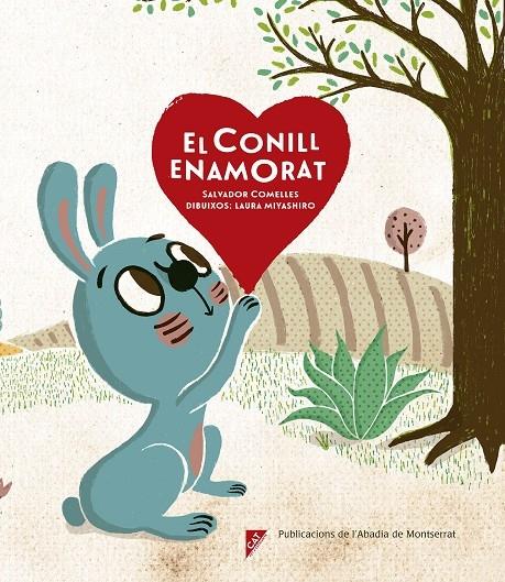 EL CONILL ENAMORAT | 9788491910244 | SALVADOR COMELLES / LAURA MIYASHIRO