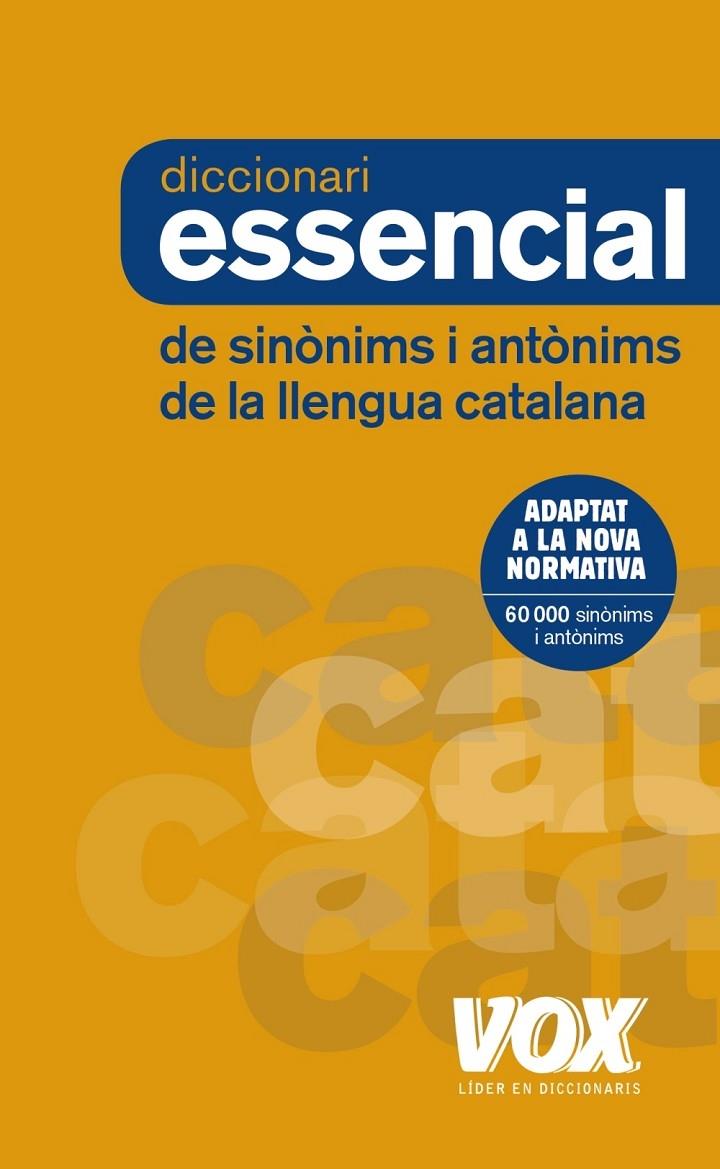 DICCIONARI ESSENCIAL DE SINONIMS I ANTONIMS DE LA LLENGUA | 9788499742373 | AAVV