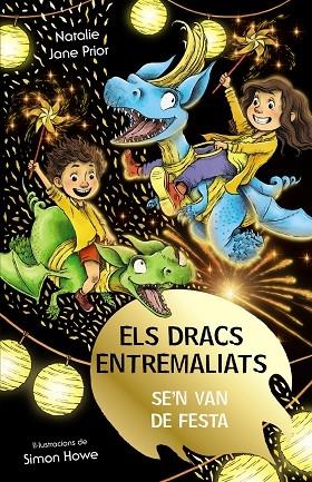 ELS DRACS ENTREMALIATS SE'N VAN DE FESTA | 9788413492513 | NATALIE JANE PRIOR / SIMON HOWE