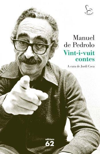 VINT- I -VUIT CONTES | 9788429762259 | MANUEL DE PEDROLO A CURA DE JORDI COCA