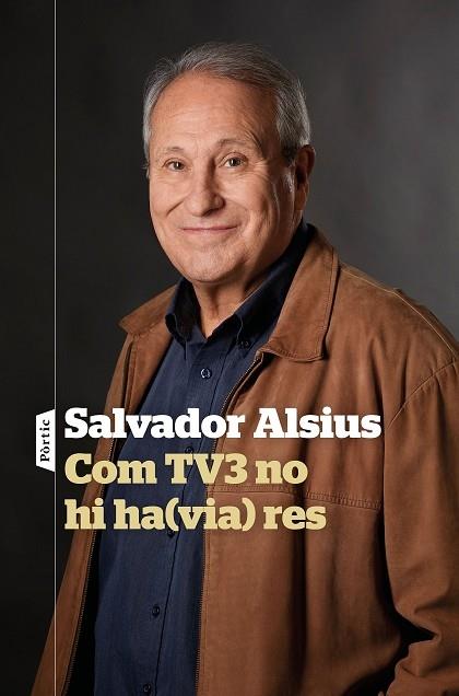 COM TV3 NO HI HA(VIA) RES | 9788498094916 | SALVADOR ALSIUS