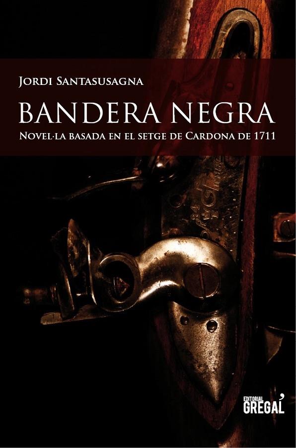 BANDERA NEGRA | 9788494150098 | JORDI SANTASUSAGNA