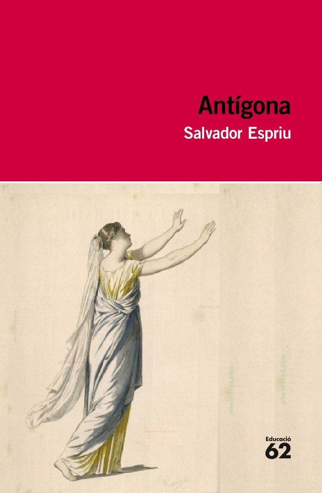 ANTIGONA | 9788492672813 | SALVADOR ESPRIU