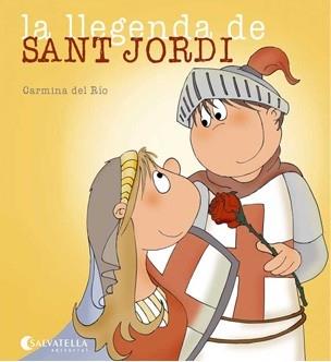 LA LLEGENDA DE SANT JORDI | 9788484125945 | CARMINA DEL RIO