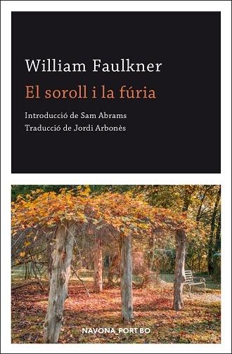 EL SOROLL I LA FURIA | 9788417978891 | WILLIAM FAULKNER