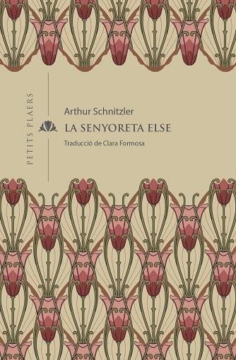 LA SENYORETA ELSE | 9788419474001 | ARTHUR SCHNITZLER