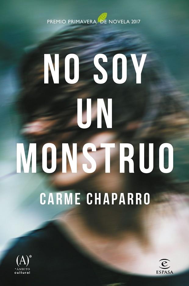 NO SOY UN MONSTRUO | 9788467048964 | CARME CHAPARRO