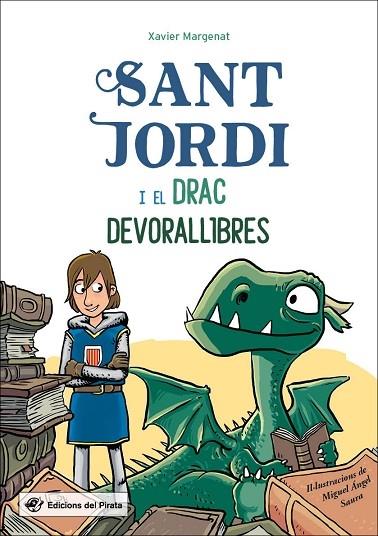 SANT JORDI I EL DRAC DEVORALLIBRES | 9788417207304 | XAVIER MERGENAT