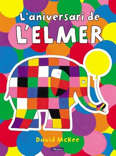 L'ANIVERSARI DE L'ELMER | 9788448868673 | DAVID MCKEE