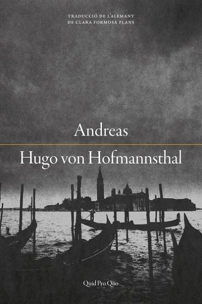 ANDREAS | 9788417410247 | HUGO VON HOFMANNSTHAL