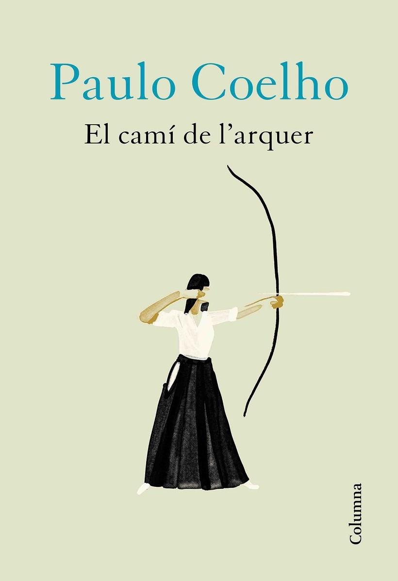 EL CAMI DE L'ARQUER | 9788466426572 | PAULO COELHO