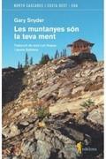 LES MUNTANYES SON LA TEVA MENT | 9788494066542 | GARY SNYDER