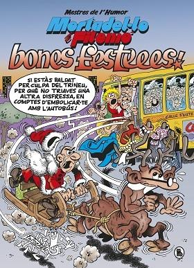 MORTADEL·LO I FILEMO BONES FESTES! | 9788402423054 | F. IBAÑEZ