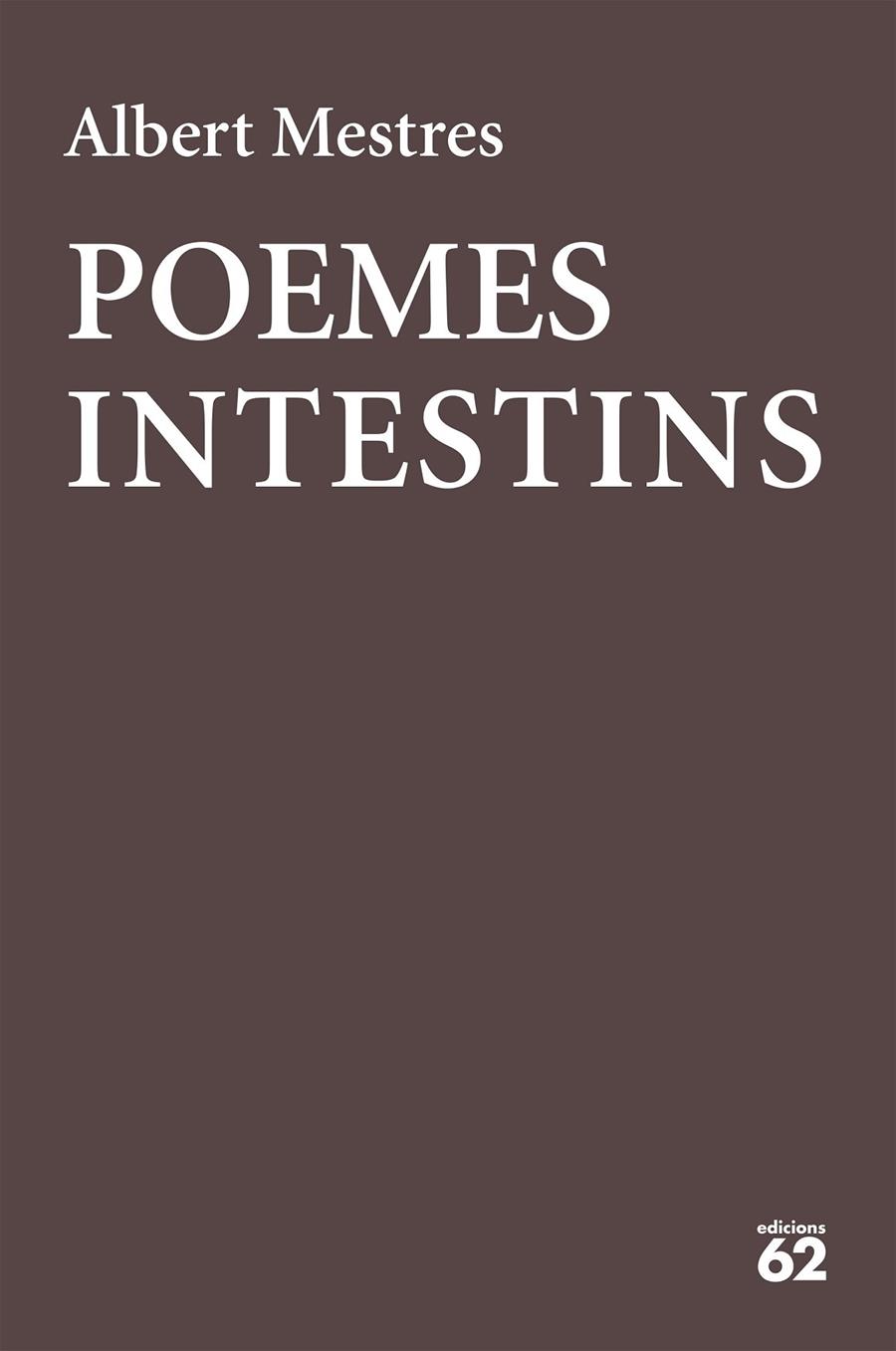 POEMES INTESTINS | 9788429777178 | ALBERT MESTRES