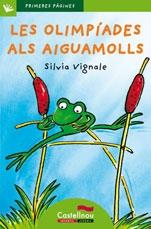 LES OLIMPÍADES ALS AIGUAMOLLS (MAJÚSCULES) | 9788489625471 | SILVIA VIGNALE