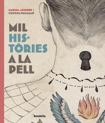 MIL HISTORIES A LA PELL | 9788418284663 | MARINA AGUIRRE / CONCHA PASAMAR