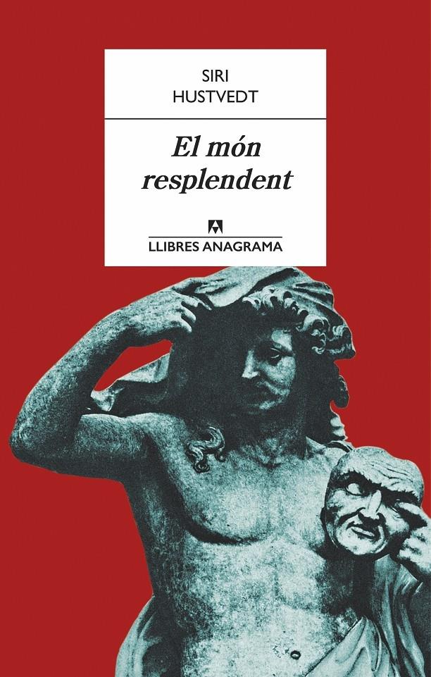 EL MON RESPLENDENT | 9788433915153 | SIRI HUSTVEDT