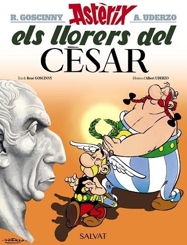 ELS LLORERS DEL CESAR | 9788469602980 | R. GOSCINNY / A. UDERZO