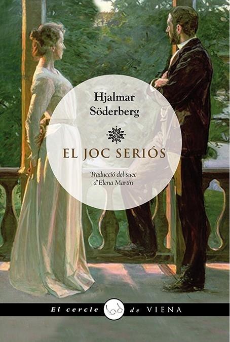 EL JOC SERIOS | 9788483308004 | HJALMAR SODERBERG