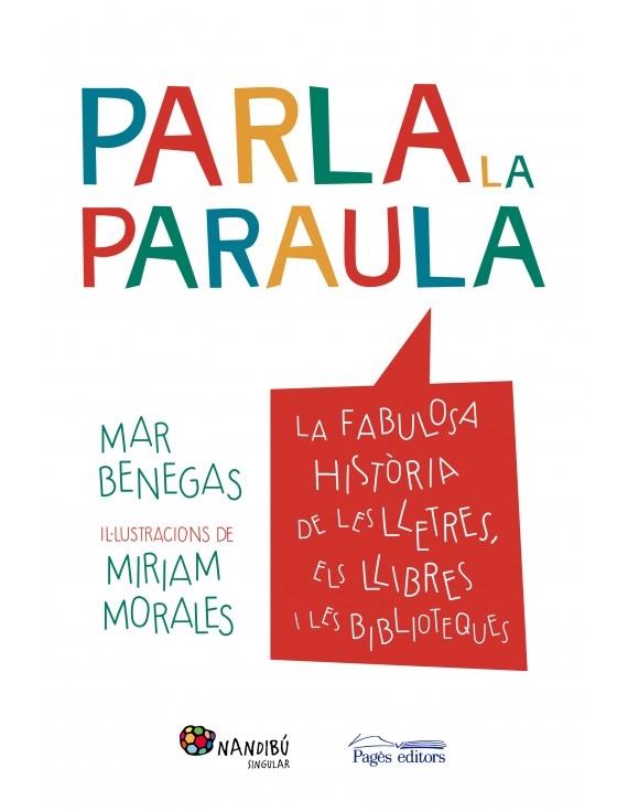 PARLA LA PARAULA | 9788499759777 | MAR BENEGAS / MIRIAM MORALES