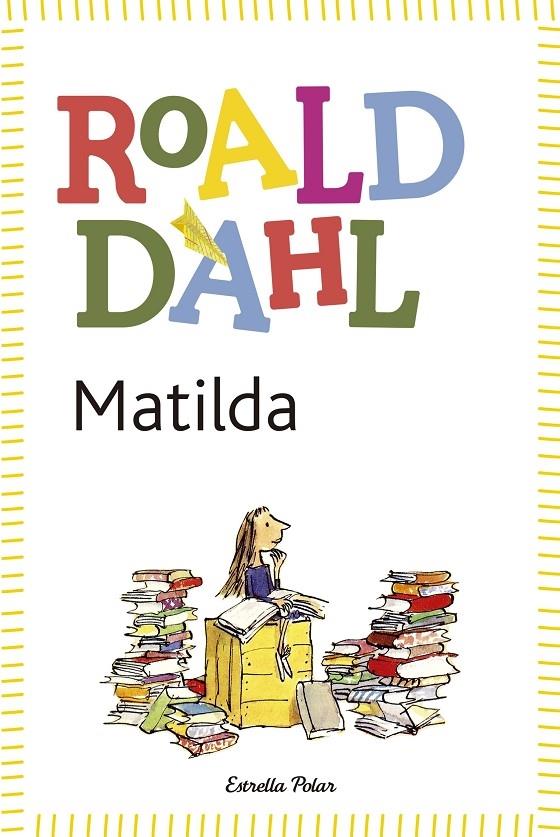 MATILDA | 9788490572955 | ROALD DAHL