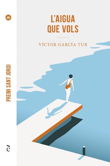 L'AIGUA QUE VOLS | 9788441232280 | VICTOR GARCIA TUR