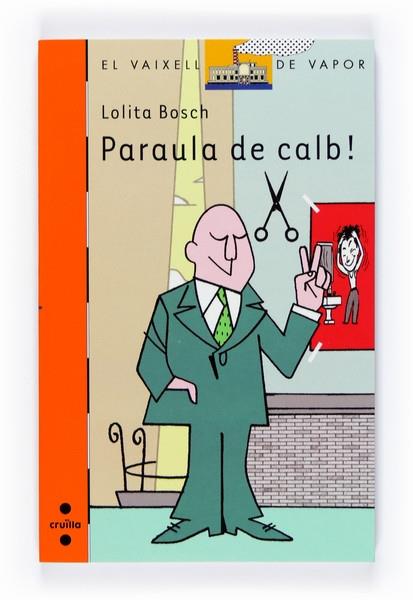 PARAULA DE CALB | 9788466120869 | LOLITA BOSCH