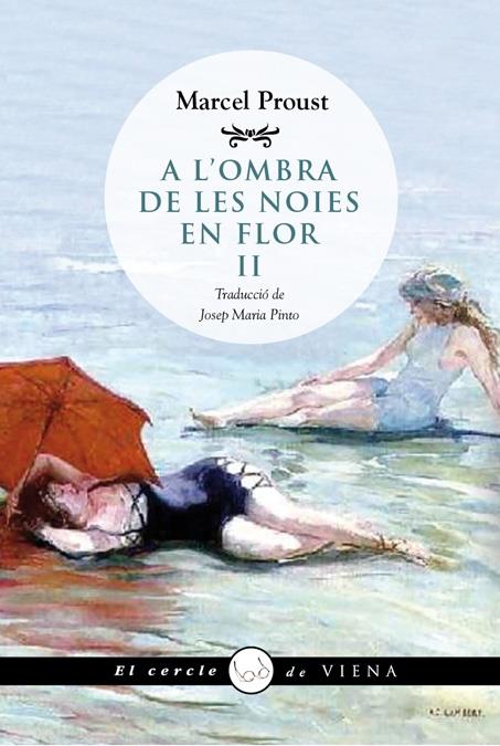 A L'OMBRA DE LES NOIES EN FLOR II | 9788483307434 | MARCEL PROUST