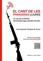 EL CANT D ELES PRIMAVERES LLIURES | 9788494522345 | LLUIS ARAGONES DELGADO DE TORRES