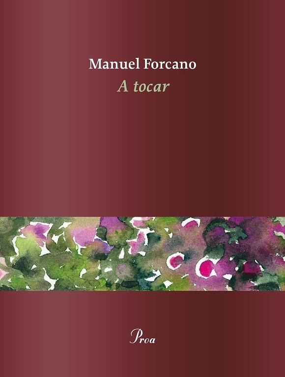 A TOCAR | 9788475888101 | MANUEL FORCANO