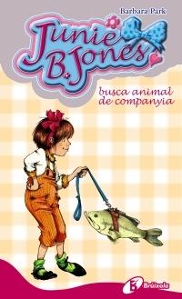 JUNIE B. JONES BUSCA ANIMAL DE COMPANYIA | 9788499061269 | BARBARA PARK