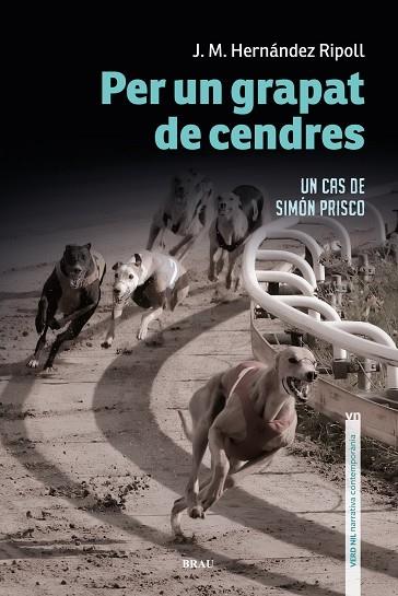 PER UN GRAPAT DE CENDRES   UN CAS DE SIMON PRISCO | 9788418096440 | J. M. HERNANDEZ RIPOLL