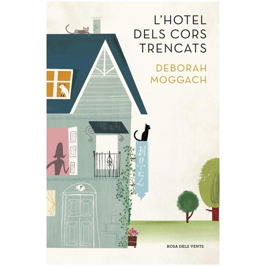 L'HOTEL DELS CORS TRENCATS | 9788401388965 | DEBORAH MOGGACH