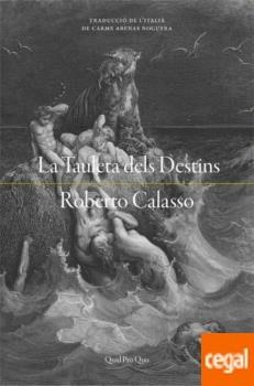 LA TAULETA DELS DESTINS | 9788417410254 | ROBERTO CALASSO