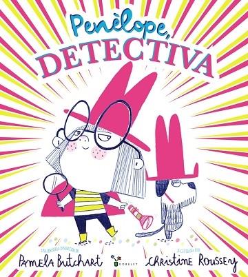 PENELOPE DETECTIVA | 9788413492032 | PAMELA BUTCHART- C. ROUSSEY