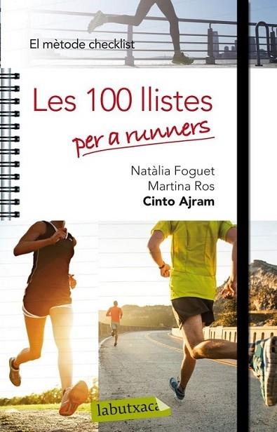 LES 100 LLISTES PER A RUNNERS | 9788499306360 | NATALIA FIGUET / MARTINA ROS / CINTO AJRAM