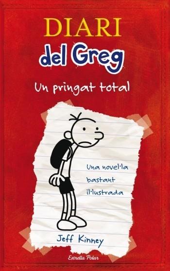 DIARI DEL GREG. UN PRINGAT TOTAL | 9788497873017 | JEFF HINNEY