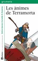 LES ANIMES DE TERRAMORTA | 9788424636234 | DOLORS GARCIA CORNELLA