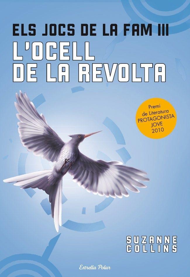 L'OCELL DE LA REVOLTA | 9788499323091 | SUZANNE COLLINS