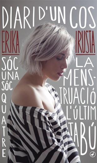 DIARI D'UN COS | 9788416673179 | ERIKA IRUSTA