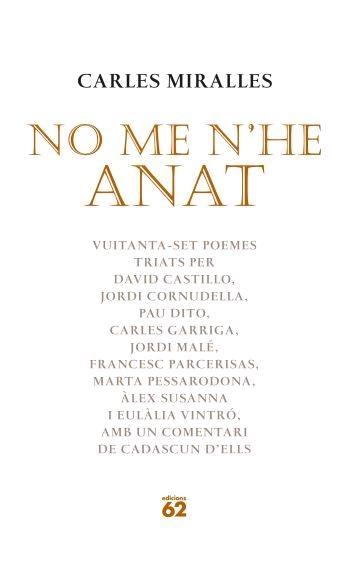 NO ME N HE ANAT | 9788429759747 | CARLES MIRALLES