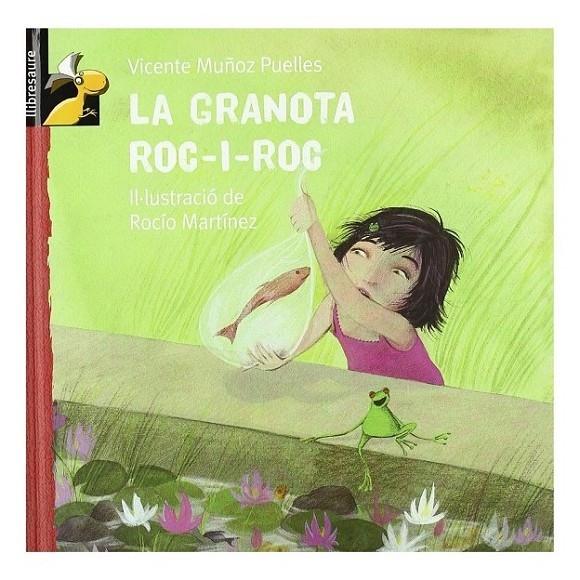 LA GRANOTA ROC-I-ROC | 9788479421458 | VICENTE MUÑOZ PUELLES