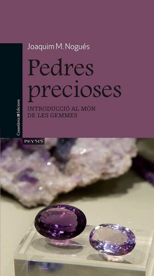 PEDRES PRECIOSES | 9788490341667 | JOAQUIM M. NOGUES