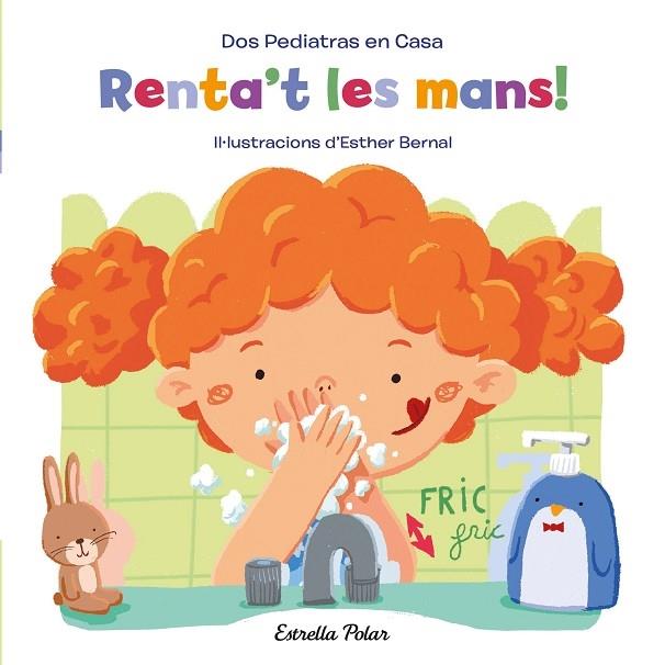 RENTA'T LES MANS! | 9788413890401 | ELENA BLANCO / GONZALO OÑORO / ESTHER BERNAL