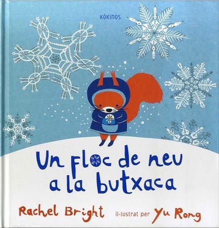 UN FLOC DE NEU A LA BUTXACA | 9788417074821 | RACHEL BRIGHT / YU RONG