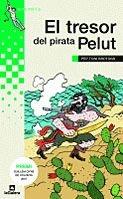 EL TRESOR DEL PIRATA PELUT | 9788424629267 | PEP TONI BROTONS